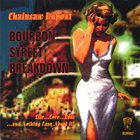 Bourbon St. Breakdown