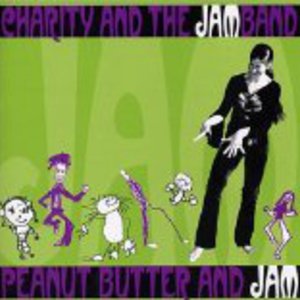 Charity and the JAMband: Peanut Butter and JAM