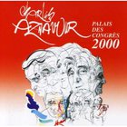 Charles Aznavour - Palais Des Congres 2000 CD2