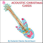 Charles David Smart - Acoustic Christmas Cards