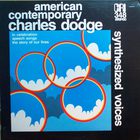 Charles Dodge - Synthesized Voices (Vinyl)