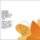 Charles Webster - Remixed: On The 24th Of July