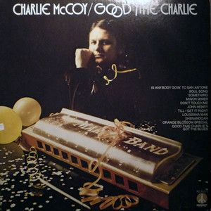 Good Time Charlie (Vinyl)