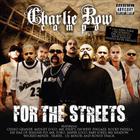 Charlie Row Campo - For The Streets