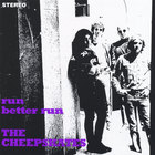 Cheepskates - Run Better Run