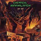Chemical Annihilation - Why Die