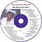 Cherrye Bess-Branch - Ma Bessie Got Jokes