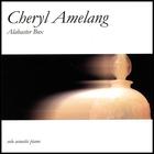 Cheryl Amelang - Alabaster Box