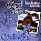 Cheryl Rae - Handprints in Stone