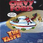 chevy ford band - the taste