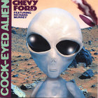chevy ford band - cockeyed alien