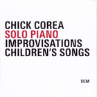 Chick Corea - Solo Piano Improvisations / Children's Songs (Reissue) CD3