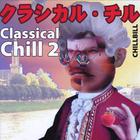 Chill Bill - Classical Chill 2