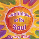 Chitra Sukhu - Guided Meditation for the Soul