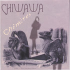 Chiwawa - Chimeres