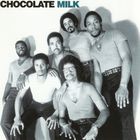 Chocolate Milk - The Best Of Chocolate Milk