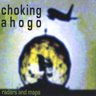 Choking Ahogo - Radars and Maps