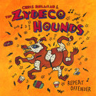 Chris Belleau and the Zydeco Hounds - repeat offender