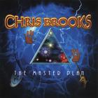 Chris Brooks - The Master Plan