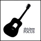 Chris Burns - Focus