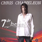 Chris Chameleon - 7de Hemel