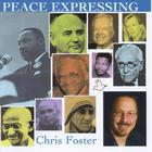 Chris Foster - Peace Expressing