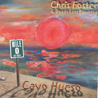 Chris Foster - Cayo Hueso