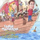 Chris Hamilton - Sticky Situations