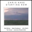 Chris Kase - Starting Now