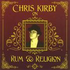 Chris Kirby on Rum & Religion