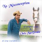 Chris MacDonald - No Misconception