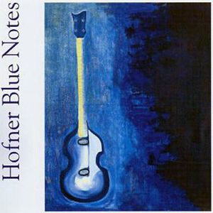 Hofner Blue Notes