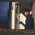 Chris Rosser - The Holy Fool