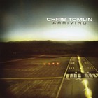 Chris Tomlin - Arriving