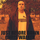 Chris Walker - JUST BEFORE DAWN  EP-CD