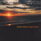 Chris Welch - Night Music