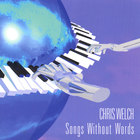 Chris Welch - Songs Without Words