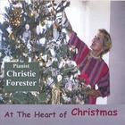 Christie Forester - At The Heart Of Christmas