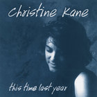 Christine Kane - This Time Last Year