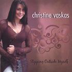 Christine Vaskas - Stepping Outside Myself
