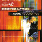 Christopher Lawrence - Christopher Lawrence Presents: Hook Recordings