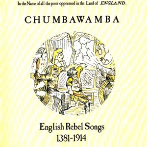 English Rebel Songs 1381-1914