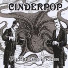 Cinderpop - A Lesson in Science