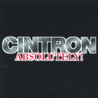 CINTRON - Cintron Absolutely!