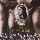 Circe Link - More Songs!