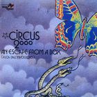 Circus 2000 - Fuga Dall'involucro