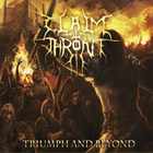 Claim The Throne - Triumph And Beyond
