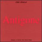 Clair Obscur - Antigone