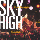Clas yngström & Sky High - Sky Highlights