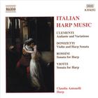 Claudia Antonelli, harp - Donizetti, Rossini, amd others / Italian Harp Music